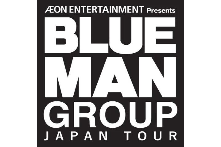ブルーマングループ ワールドツアー In Japan 22 レッツエンジョイ東京