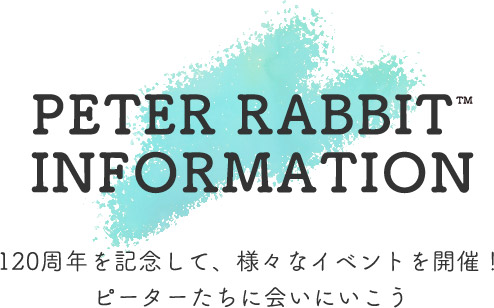 PETER RABBIT&trade; INFORMATION