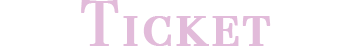 ticket